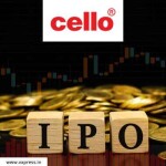 Cello World IPO