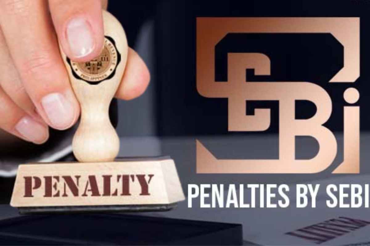 SEBI Penalty on 11 Entity : सेबीची आणखी एक कारवाई! 11 संस्थांना ठोठावला 55 लाखांचा दंड, प्रकरण काय?
