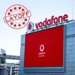 Vodafone Layoff